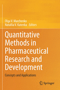 Quantitative Methods in Pharmaceutical Research and Development: Concepts and Applications