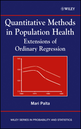 Quantitative Methods in Population Health: Extensions of Ordinary Regression