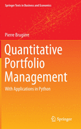 Quantitative Portfolio Management: With Applications in Python