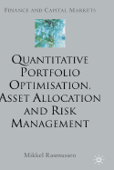 Quantitative Portfolio Optimisation, Asset Allocation and Risk Management: A Practical Guide to Implementing Quantitative Investment Theory