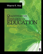 Quantitative Research in Education: A Primer