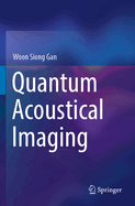 Quantum Acoustical Imaging