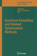 Quantum Annealing and Related Optimization Methods