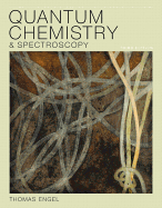 Quantum Chemistry & Spectroscopy Plus MasteringChemistry with Etext -- Access Card Package