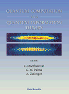 Quantum Computation and Quantum Information Theory, Collected Papers and Notes