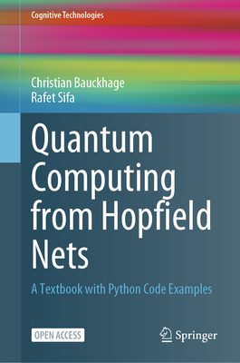 Quantum Computing from Hopfield Nets: A Textbook with Python Code Examples - Bauckhage, Christian, and Sifa, Rafet