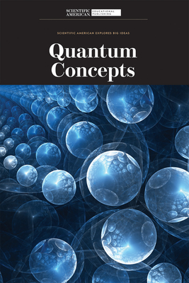 Quantum Concepts - Scientific American Editors (Editor)