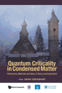 Quantum Criticality in Condensed Matter