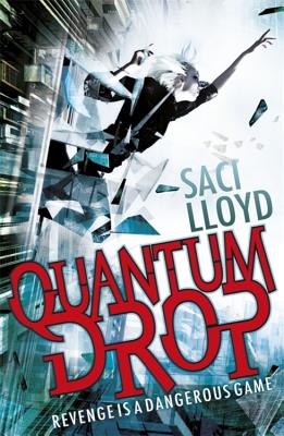Quantum Drop - Lloyd, Saci