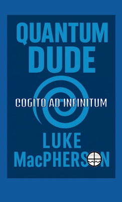 Quantum Dude - MacPherson