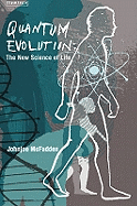 Quantum Evolution: Life in the Multiverse