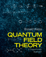 Quantum Field Theory: A Diagrammatic Approach