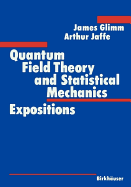 Quantum Field Theory and Statistical Mechanics