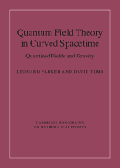 Quantum Field Theory in Curved Spacetime: Quantized Fields and Gravity
