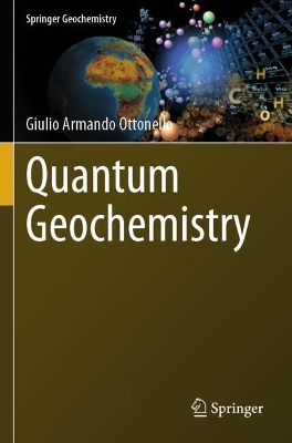 Quantum Geochemistry - Ottonello, Giulio Armando