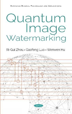 Quantum Image Watermarking - Zhou, Ri-Gui, and Luo, Gao-Feng, and Hu, Wen-Wen
