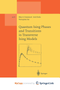 Quantum Ising Phases and Transitions in Transverse Ising Models