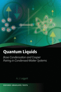 Quantum Liquids: Bose Condensation and Cooper Pairing in Condensed-Matter Systems