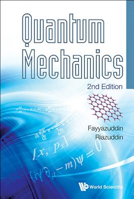 Quantum Mechanics (2nd Ed) - Fayyazuddin
