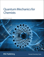 Quantum mechanics for chemists