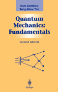 Quantum Mechanics: Fundamentals
