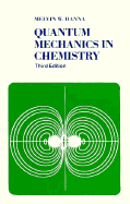 Quantum Mechanics in Chemistry