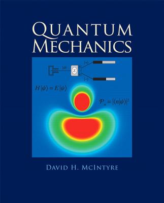 Quantum Mechanics - McIntyre, David
