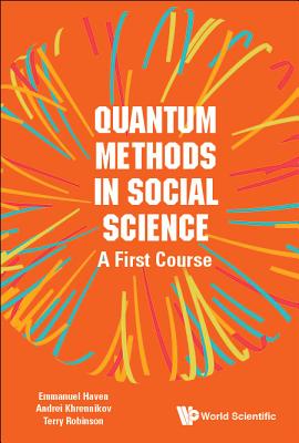 Quantum Methods in Social Science: A First Course - Haven Emmanuel
