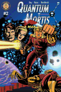 Quantum Mortis a Man Disrupted #2: Zero Zero Tango