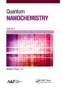 Quantum Nanochemistry, Volume Five: Quantum Structure-Activity Relationships (Qu-Sar)