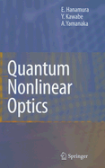 Quantum Nonlinear Optics