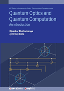 Quantum Optics and Quantum Computation: An introduction