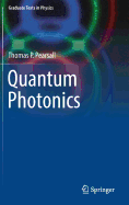 Quantum Photonics