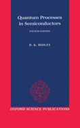 Quantum Processes in Semiconductors