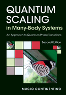 Quantum Scaling in Many-Body Systems: An Approach to Quantum Phase Transitions