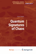 Quantum Signatures of Chaos