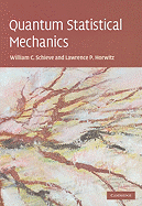 Quantum Statistical Mechanics