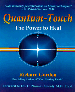 Quantum-Touch: The Power to Heal