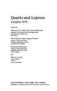 Quarks and Leptons: Carg�se 1979