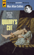 Quarry's Cut: Quarry
