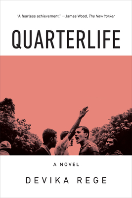 Quarterlife - Rege, Devika