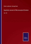 Quarterly Journal of Microscopical Science: Vol. VII