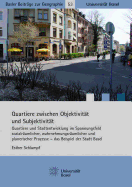 Quartiere Zwischen Objektivitat Und Subjektivitat