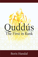 Quddus: The First in Rank