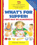 Que Hay Para Cenar? - Risk, Mary, and Morton, Lone, and Martin, Rosa (Translated by)