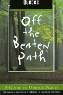 Quebec Off the Beaten Path