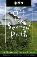 Quebec Off the Beaten Path