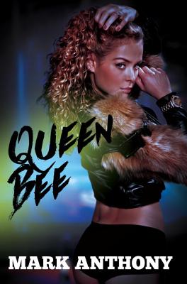Queen Bee - Anthony, Mark