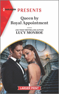 Queen by Royal Appointment: An Uplifting International Romance