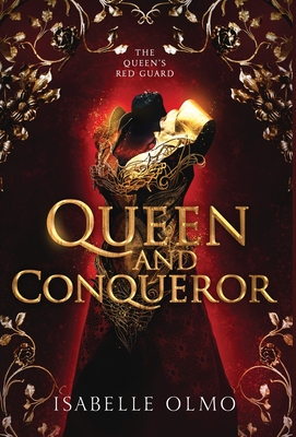 Queen & Conqueror - Olmo, Isabelle
